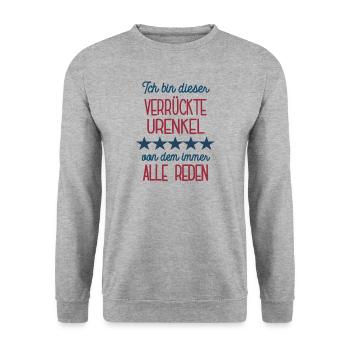 Ich Bin Dieser Verrückte Urenkel Lustig Enkel Sohn - Unisex Pullover - Weißgrau meliert - Vorne - Alina (178cm) & Michal (187cm)