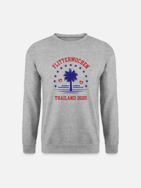 Flitterwochen Thailand 2025 Hochzeitsreise - Unisex Pullover - Weißgrau meliert
