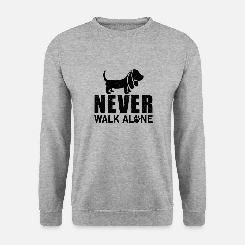 Never walk alone - Unisex Sweatshirt - salt & pepper