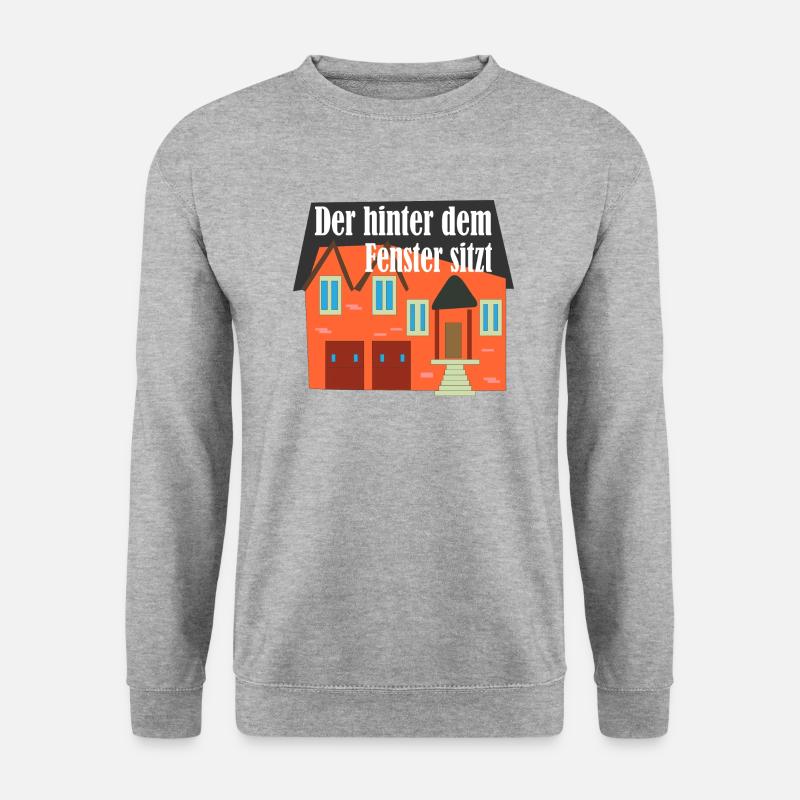 DER HINTER DEM FENSTER SITZT, Geschenkidee - Unisex Pullover - Weißgrau meliert