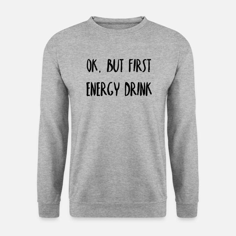 First, Energy Drink - Unisex Pullover - Weißgrau meliert