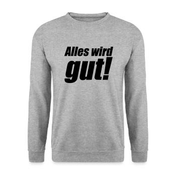 Alles wird gut - Unisex Pullover - Weißgrau meliert - Vorne - Alina (178cm) & Michal (187cm)