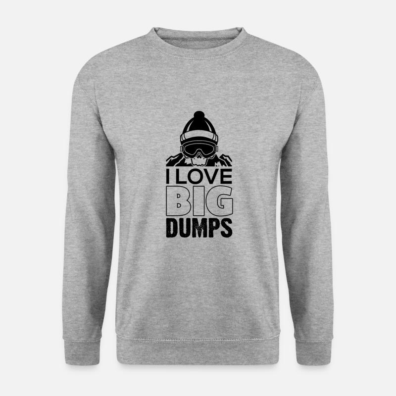 Snowboarding - I Love Big Dumps Funny Snowboarder - Unisex Pullover - Weißgrau meliert