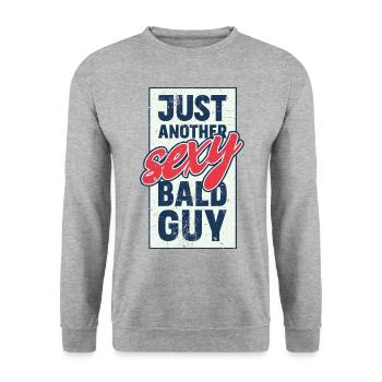 Just another sexy bald guy. - Unisex Sweatshirt - salt & pepper - Front - Alina (178cm) & Michal (187cm)