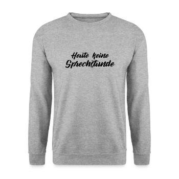 Heute keine Sprechstunde - Unisex Pullover - Weißgrau meliert - Vorne - Alina (178cm) & Michal (187cm)