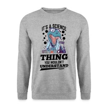 It's A Science Thing You Wouldn't Understand - Unisex Pullover - Weißgrau meliert - Vorne - Alina (178cm) & Michal (187cm)
