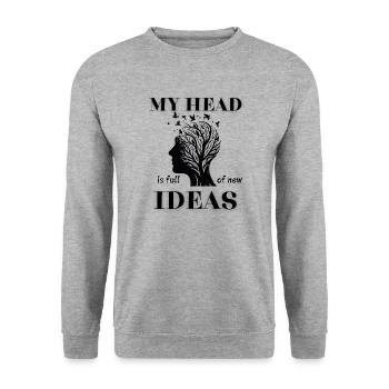 My Head Is Full Of New Ideas Funny Design - Unisex Sweatshirt - salt & pepper - Front - Alina (178cm) & Michal (187cm)