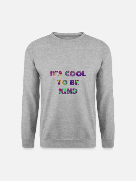 It's cool to be kind - Unisex Sweatshirt - salt & pepper