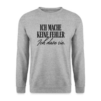 Je ne fais pas d’erreurs, je sors avec elle - Sweat-shirt Unisexe - gris chiné - Devant - Alina (178cm) & Michal (187cm)