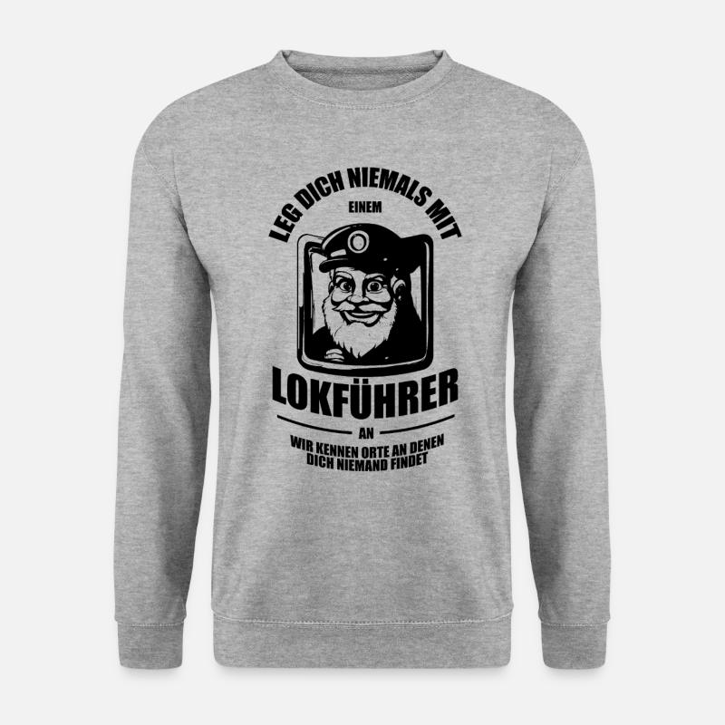 Leg Dich niemals mit einem Lokführer an - Unisex Pullover - Weißgrau meliert