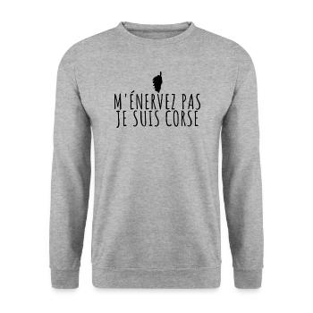 M'énervez pas je suis Corse. Cadeau pour Corse - Sweat-shirt Unisexe - gris chiné - Devant - Alina (178cm) & Michal (187cm)