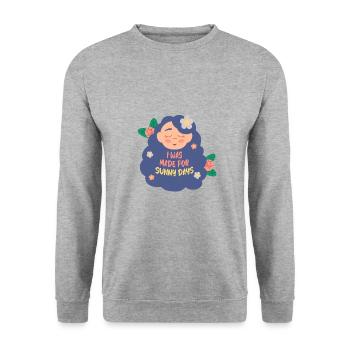 I was made for sunny days - Unisex Sweatshirt - salt & pepper - Front - Alina (178cm) & Michal (187cm)