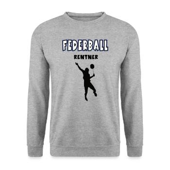Federball Rentner Federballer Rente Badminton - Unisex Pullover - Weißgrau meliert - Vorne - Alina (178cm) & Michal (187cm)