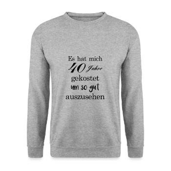 40 years - 40th birthday - Unisex Sweatshirt - salt & pepper - Front - Alina (178cm) & Michal (187cm)