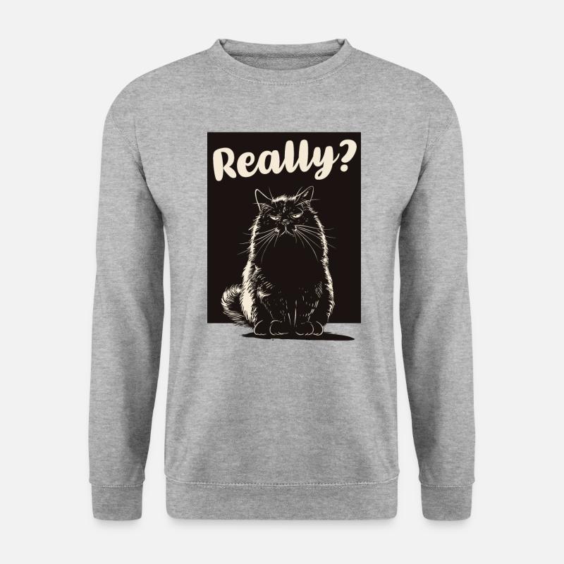 Mr Ctnip - Really? - Unisex Sweatshirt - salt & pepper