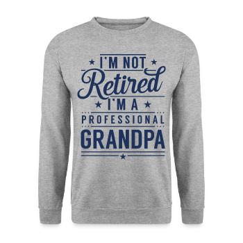 Pas à la retraite Je suis grand-père professionnel - Sweat-shirt Unisexe - gris chiné - Devant - Alina (178cm) & Michal (187cm)