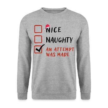 Naughty Nice Attempt Was Made,Funny Christmas Gift - Unisex Sweatshirt - salt & pepper - Front - Alina (178cm) & Michal (187cm)