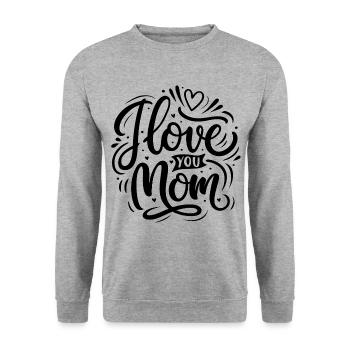 Je t’aime maman - Bonne fête des mères - Sweat-shirt Unisexe - gris chiné - Devant - Alina (178cm) & Michal (187cm)