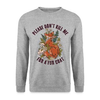 S’il vous plaît, ne me tuez pas pour un manteau de fourrure - Sweat-shirt Unisexe - gris chiné - Devant - Alina (178cm) & Michal (187cm)