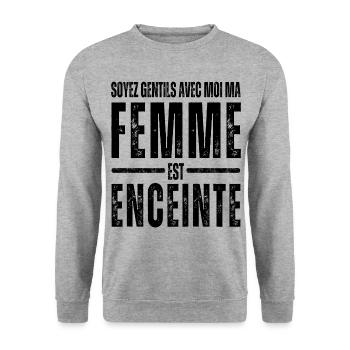Soyez gentille ma femme est enceinte humour cadeau - Sweat-shirt Unisexe - gris chiné - Devant - Alina (178cm) & Michal (187cm)
