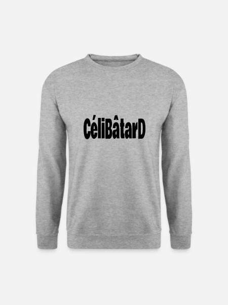 célibâtard - Sweat-shirt Unisexe - gris chiné