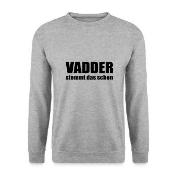 Vadder stemmt das schon - Papa kann das - Unisex Pullover - Weißgrau meliert - Vorne - Alina (178cm) & Michal (187cm)