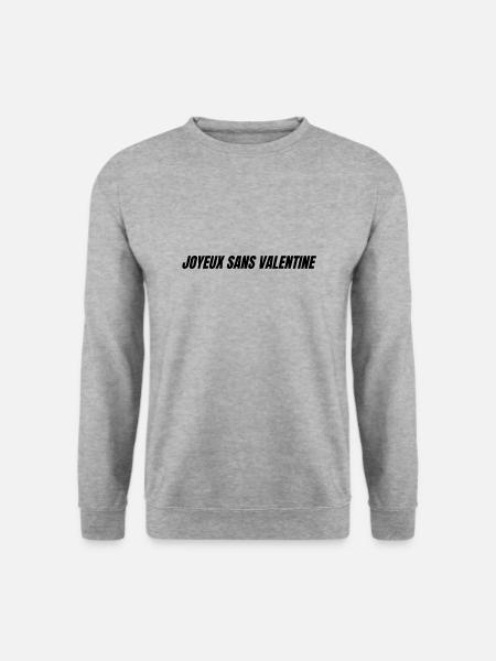 joyeux sans valentine - Sweat-shirt Unisexe - gris chiné