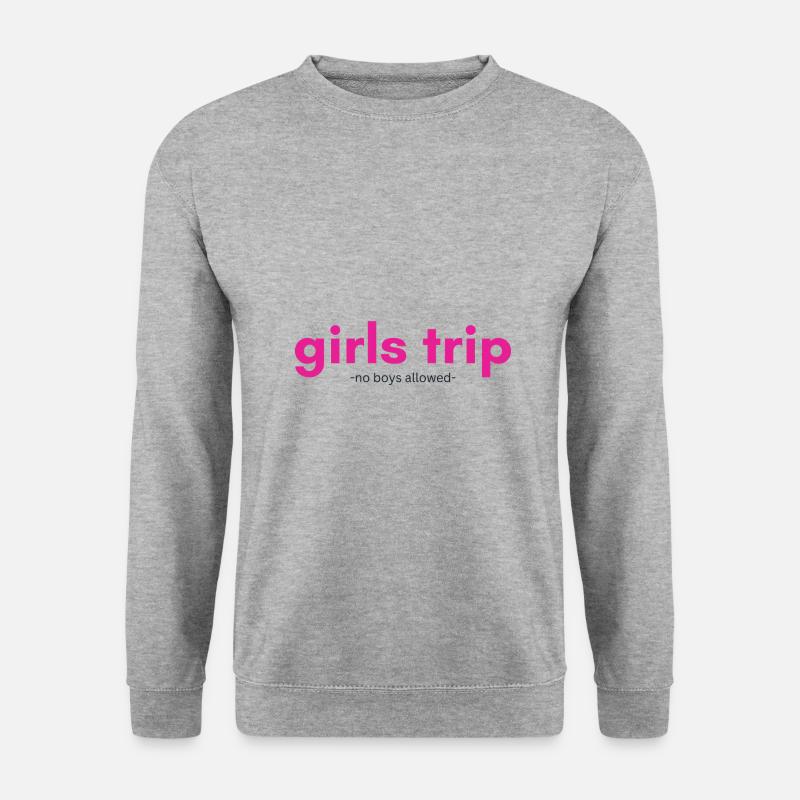 girls trip - no boys allowed - Unisex Pullover - Weißgrau meliert