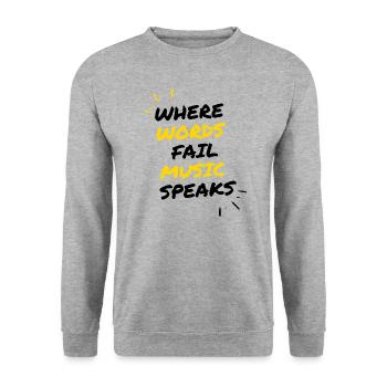 Collection "Where Words Fail, Music Speacks" - Unisex Sweatshirt - salt & pepper - Front - Alina (178cm) & Michal (187cm)