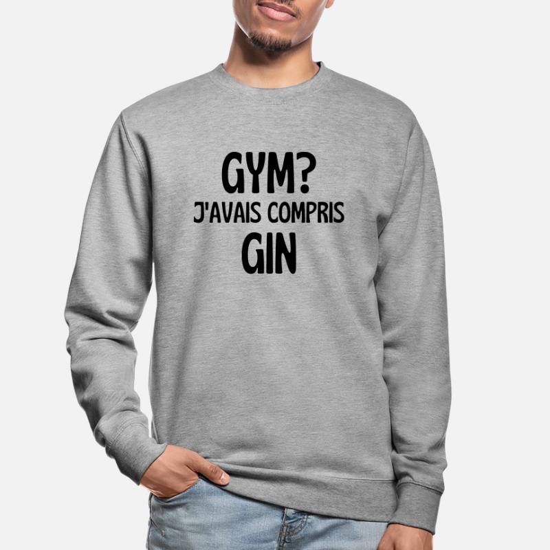j'avais compris gin Sweat-shirt Unisexe