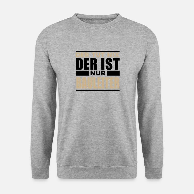 Bauleiter - Unisex Pullover - Weißgrau meliert