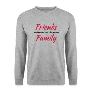 Friends become our chosen family - Unisex Sweatshirt - salt & pepper - Front - Alina (178cm) & Michal (187cm)