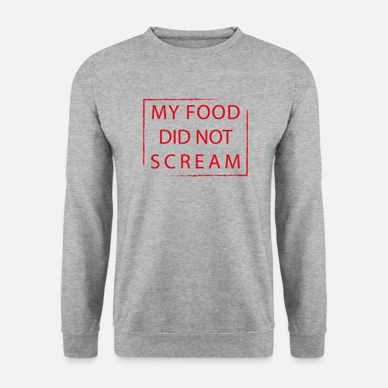MY FOOD DID NOT SCREAM - Unisex Pullover - Weißgrau meliert