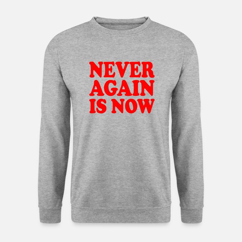 Never again is now - Unisex Pullover - Weißgrau meliert