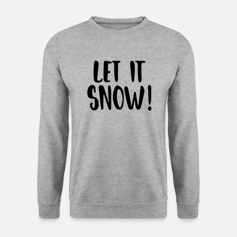 Let it Snow - Unisex Sweatshirt - salt & pepper