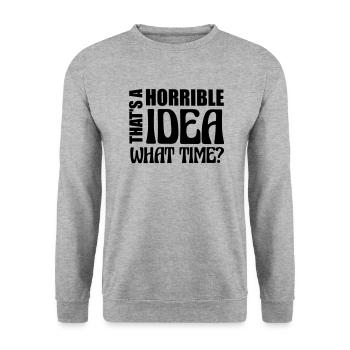 Thats a horrible Idea - Unisex Sweatshirt - salt & pepper - Front - Alina (178cm) & Michal (187cm)