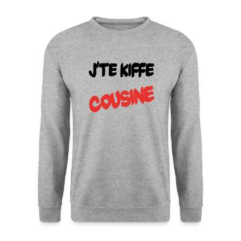 J'te kiffe cousine - Sweat-shirt Unisexe - gris chiné - Devant - Alina (178cm) & Michal (187cm)