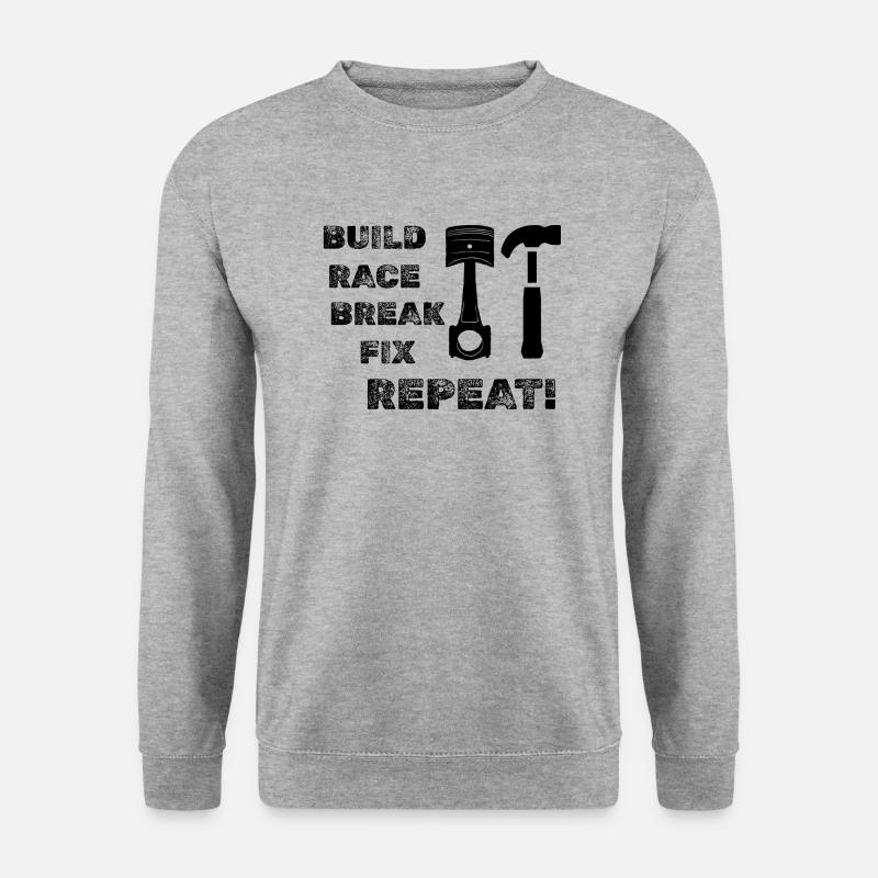 Build Race Break Fix Repeat! - Unisex Pullover - Weißgrau meliert