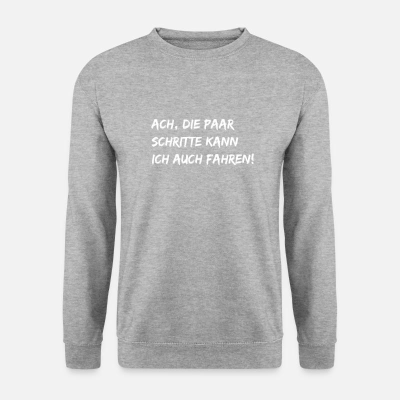 Ach, die paar Schritte... - Unisex Pullover - Weißgrau meliert