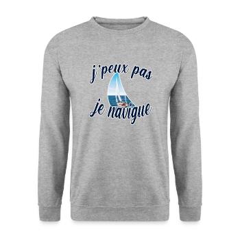 J'peux pas je navigue cadeau navigateur voile - Sweat-shirt Unisexe - gris chiné - Devant - Alina (178cm) & Michal (187cm)