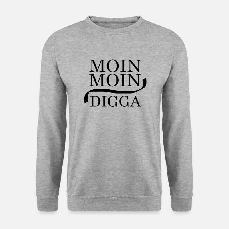 Moin Moin Digga - Unisex Sweatshirt - salt & pepper