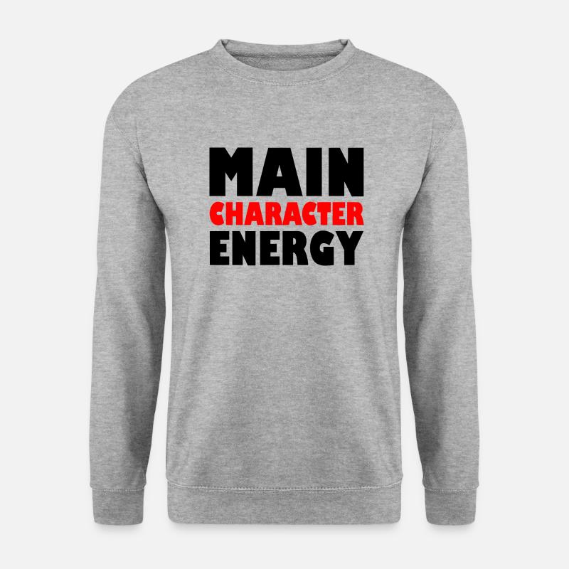 Main character energy - Unisex Pullover - Weißgrau meliert