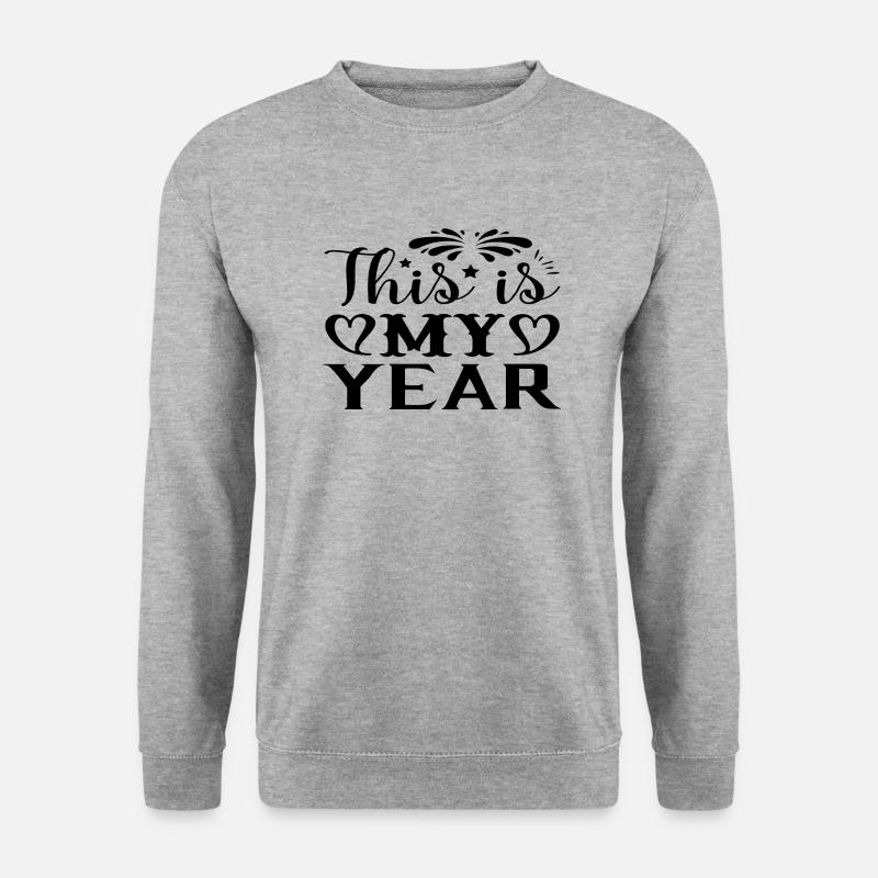 This is my Year - Unisex Sweatshirt - salt & pepper