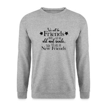 We will be friends until - Unisex Pullover - Weißgrau meliert - Vorne - Alina (178cm) & Michal (187cm)