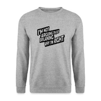 I m not arguing - Unisex Sweatshirt - salt & pepper - Front - Alina (178cm) & Michal (187cm)