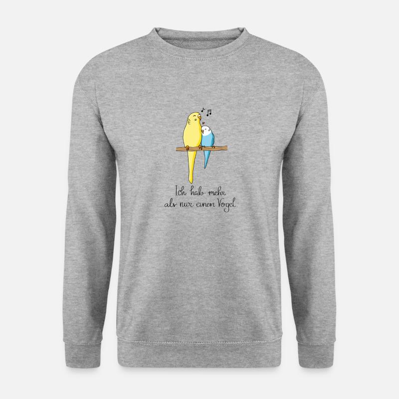 Vogel Wellensittich Lustiger Spruch Geschenk - Unisex Pullover - Weißgrau meliert