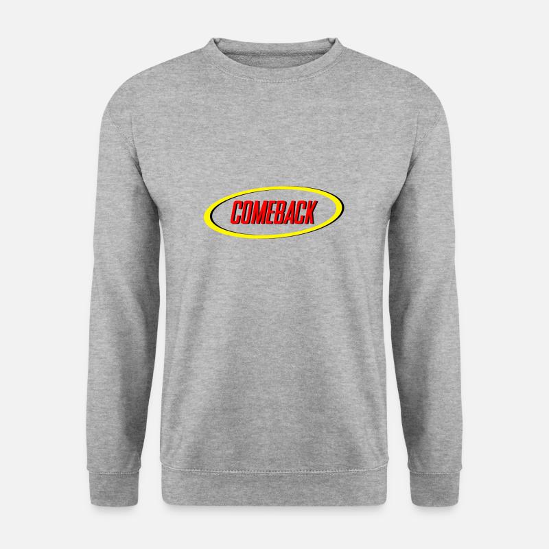 Comeback! - Unisex Sweatshirt - salt & pepper