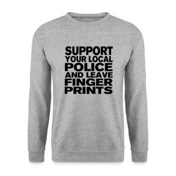 Support Your Local Police - Leave Fingerprints - Unisex Sweatshirt - salt & pepper - Front - Alina (178cm) & Michal (187cm)