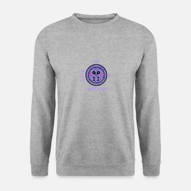 CUTE AS A BUTTON - Unisex Sweatshirt - salt & pepper