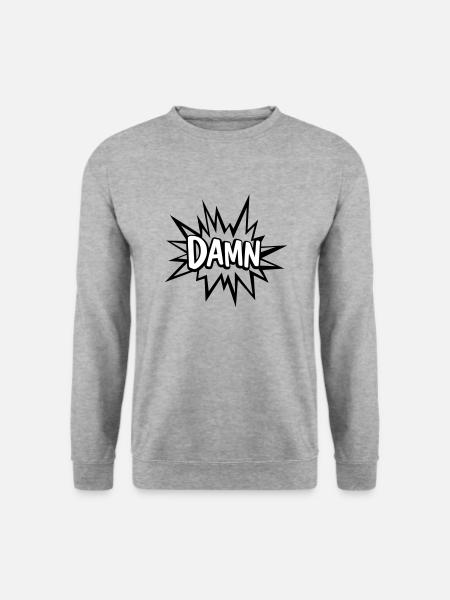 DAMN - Unisex Sweatshirt - salt & pepper